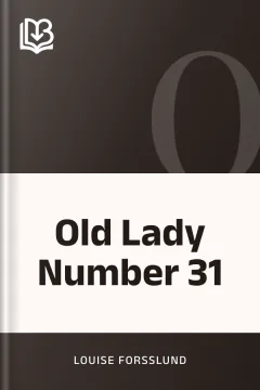 Old Lady Number 31 - Louise Forsslund