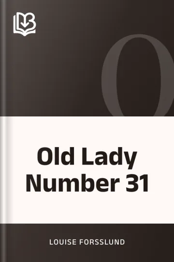 Old Lady Number 31 by Louise Forsslund, book cover