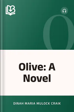 Olive: A Novel - Dinah Maria Mulock Craik