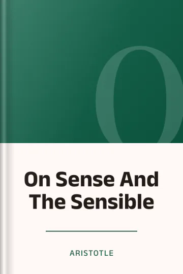 On Sense And The Sensible by Aristotle, book cover