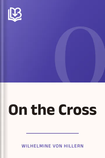 On the Cross by Wilhelmine von Hillern, book cover