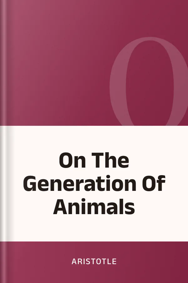 On The Generation Of Animals by Aristotle, book cover