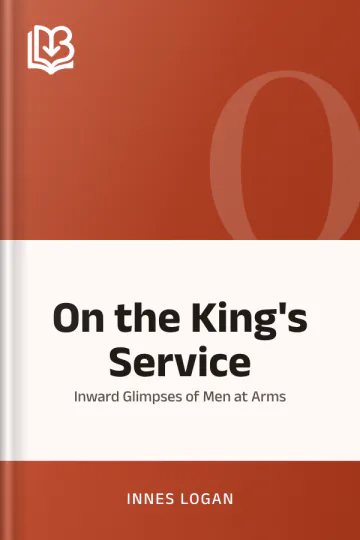 On the King's Service by Innes Logan, book cover