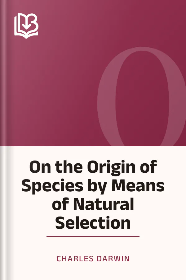 On the Origin of Species by Means of Natural Selection by Charles Darwin, book cover