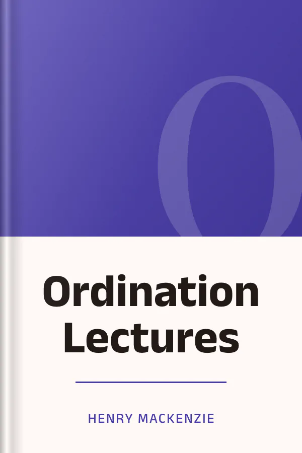 Ordination Lectures by Henry Mackenzie, book cover