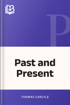 Past and Present - Thomas Carlyle