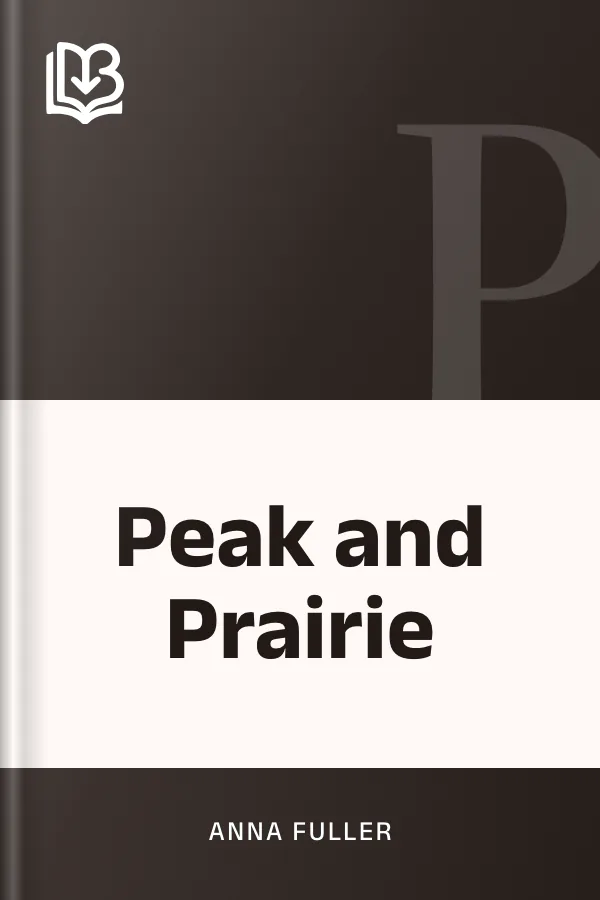 Peak and Prairie by Anna Fuller, book cover