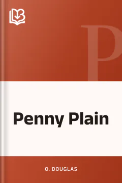 Penny Plain - O. Douglas