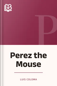 Perez the Mouse - Luis Coloma