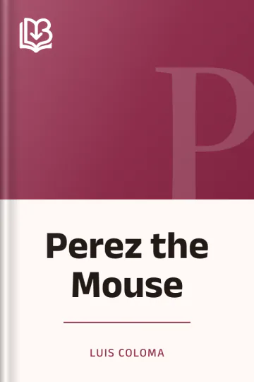 Perez the Mouse by Luis Coloma, book cover
