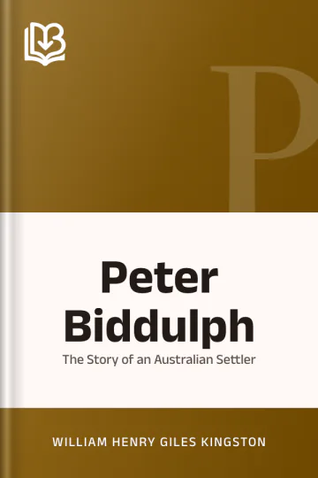 Peter Biddulph by William Henry Giles Kingston, book cover