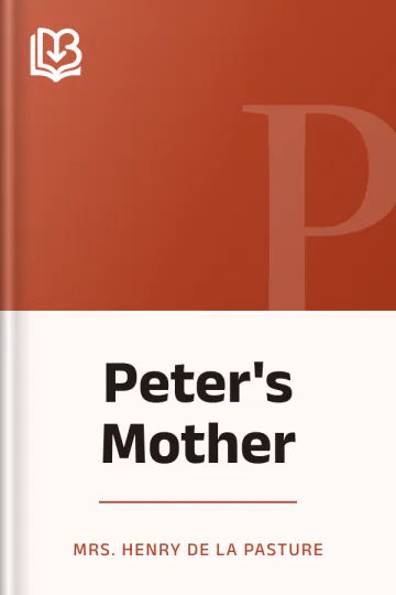 Peter's Mother by Mrs. Henry De La Pasture, book cover