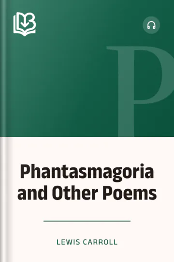 Phantasmagoria and Other Poems by Lewis Carroll, book cover