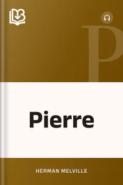Pierre - Herman Melville