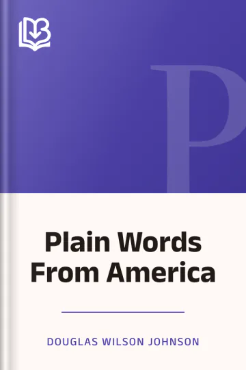 Plain Words From America by Douglas Wilson Johnson, book cover
