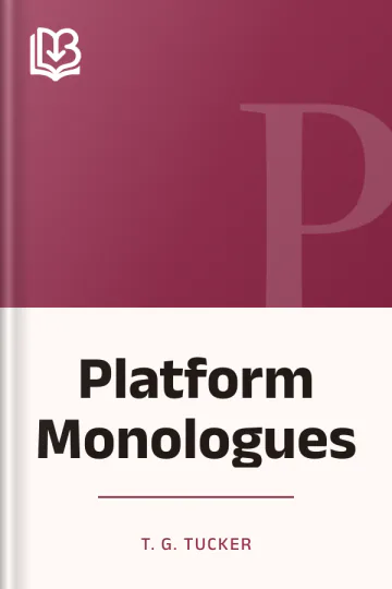 Platform Monologues by T. G. Tucker, book cover