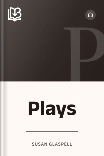Plays by Susan Glaspell, book cover