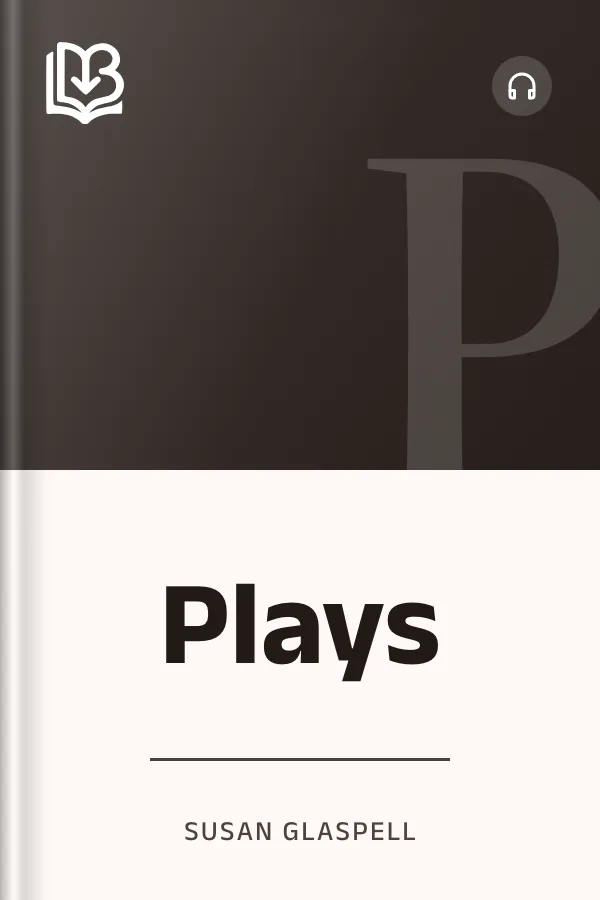 Plays by Susan Glaspell, book cover