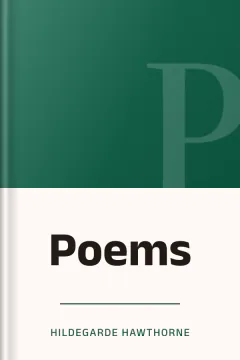 Poems - Hildegarde Hawthorne