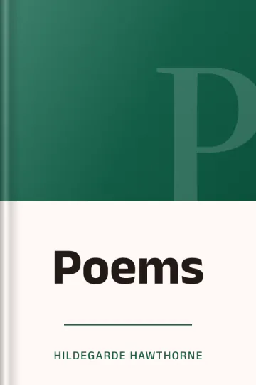 Poems by Hildegarde Hawthorne, book cover