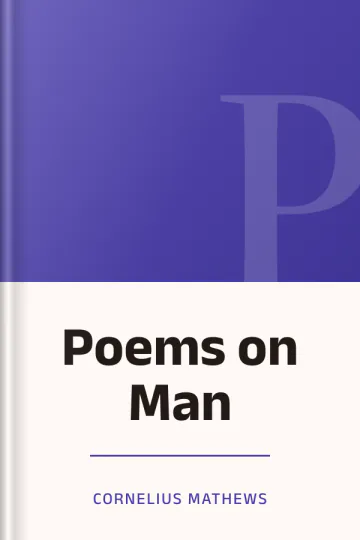Poems on Man by Cornelius Mathews, book cover