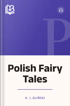 Polish Fairy Tales - A. J. Gliński