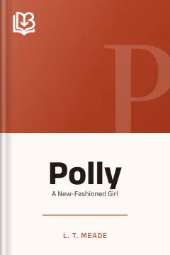 Polly - L. T. Meade