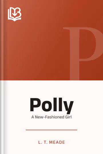 Polly by L. T. Meade, book cover