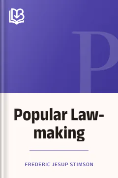 Popular Law-making - Frederic Jesup Stimson