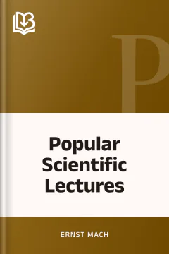 Popular Scientific Lectures - Ernst Mach