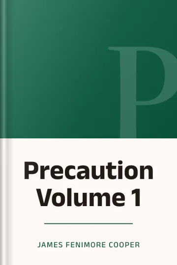Precaution Volume 1 by James Fenimore Cooper, book cover