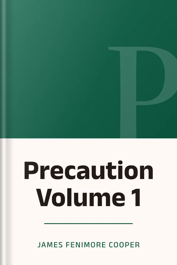 Precaution Volume 1 by James Fenimore Cooper, book cover