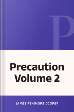 Precaution Volume 2 - James Fenimore Cooper