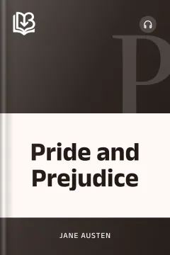 Pride and Prejudice - Jane Austen