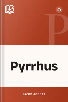 Pyrrhus - Jacob Abbott