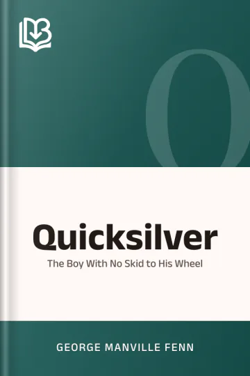 Quicksilver by George Manville Fenn, book cover