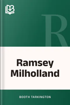 Ramsey Milholland - Booth Tarkington