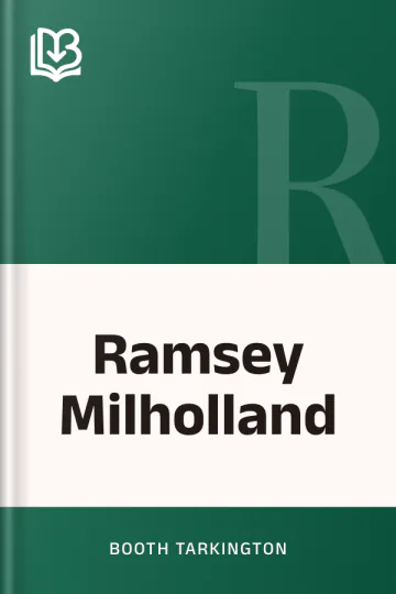 Ramsey Milholland by Booth Tarkington, book cover
