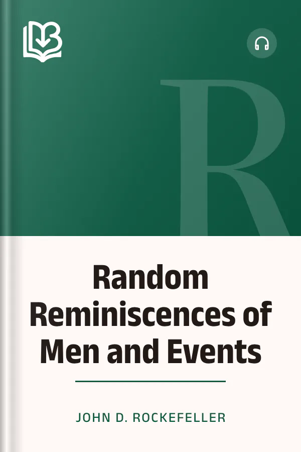 Random Reminiscences of Men and Events by John D. Rockefeller, book cover