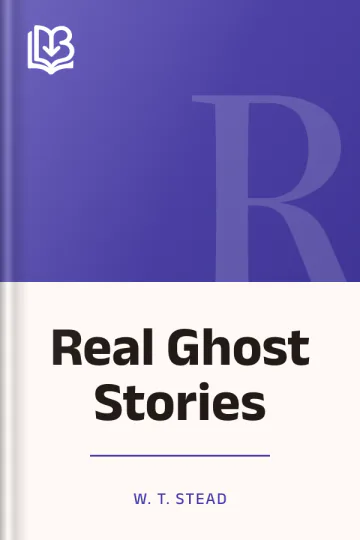 Real Ghost Stories by W. T. Stead, book cover