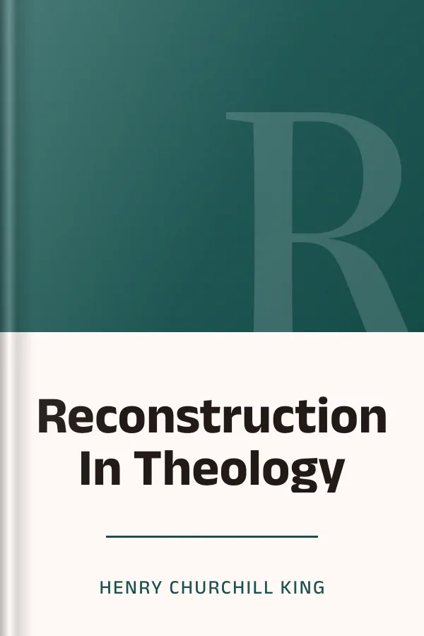Reconstruction In Theology by Henry Churchill King, book cover