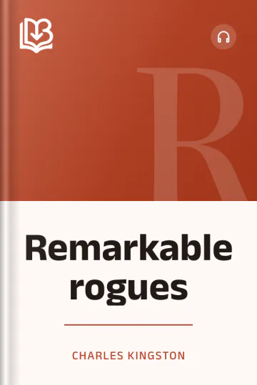 Remarkable rogues by Charles Kingston, book cover