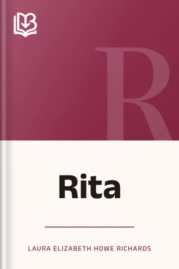 Rita by Laura Elizabeth Howe Richards, book cover