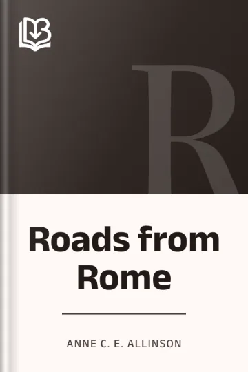 Roads from Rome by Anne C. E. Allinson, book cover