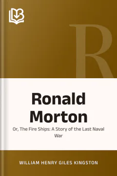 Ronald Morton - William Henry Giles Kingston