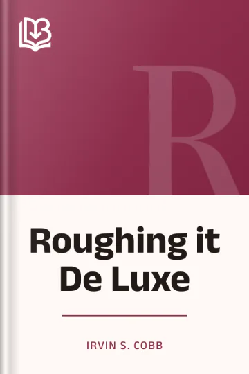 Roughing it De Luxe by Irvin S. Cobb, book cover