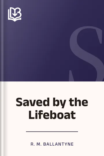 Saved by the Lifeboat by R. M. Ballantyne, book cover