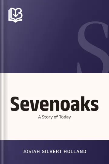 Sevenoaks by Josiah Gilbert Holland, book cover