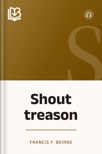 Shout treason by Francis F. Beirne, book cover