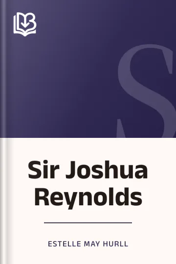 Sir Joshua Reynolds by Estelle May Hurll, book cover